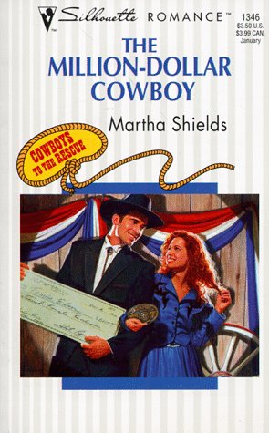 The Million-Dollar Cowboy (Silhouette Romance)