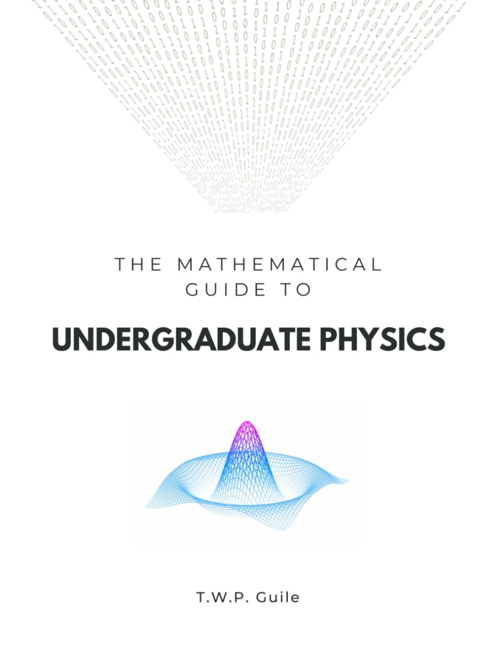 The Mathematical Guide to Undergraduate Physics