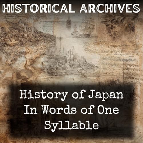 History of Japan In Words of One Syllable cover art