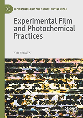 Experimental Film and Photochemical Practices beau livre d'art relié
