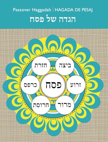 Passover Haggadah- Hagada de Pesaj: Written in 3 languages: Hebrew, English and Spanish, all in one Haggadah (Hebrew Edition)