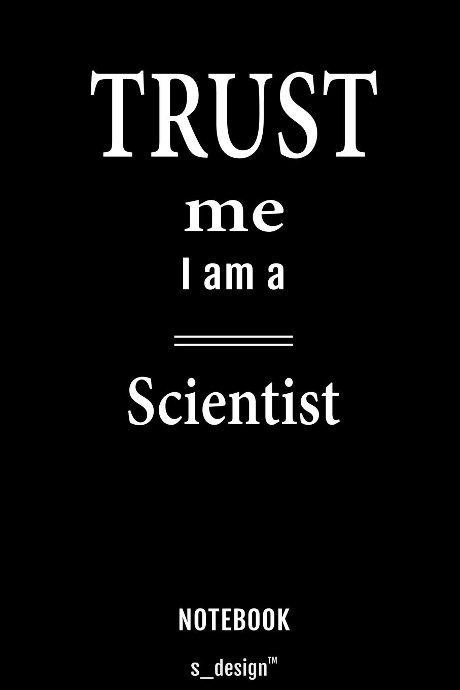 Notebook for Scientists / Scientist: awesome handy Note Book [120 blank lined ruled pages]