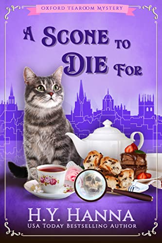 A Scone To Die For (Oxford Tearoom Mysteries ~