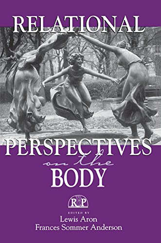 Relational Perspectives on the Body (Relational Perspectives Book Series)