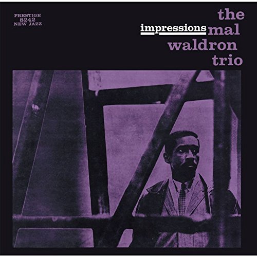 MAL WALDRON TRIO - Impressions - Disque CD