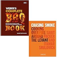 Weber's Complete BBQ Book By Jamie Purviance & Chasing Smoke Cooking over Fire Around the Levant By Sarit Packer, Itamar Srulovich 2 Books Collection Set
