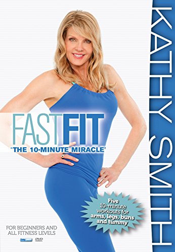 Kathy Smith: FastFit - Five Ten Minute Workouts