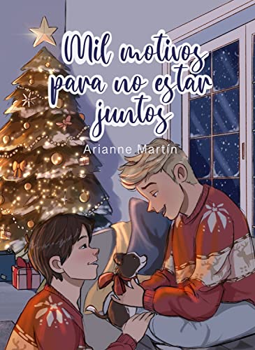 Mil motivos para no estar juntos de [Arianne Martín]