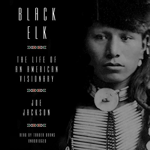 Black Elk Speaks Being the Life Story of a Holy Man of the Oglala
