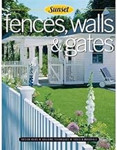 Fences, Walls & Gates softcover: Building Techniques, Tools and Materials, Design Ideas