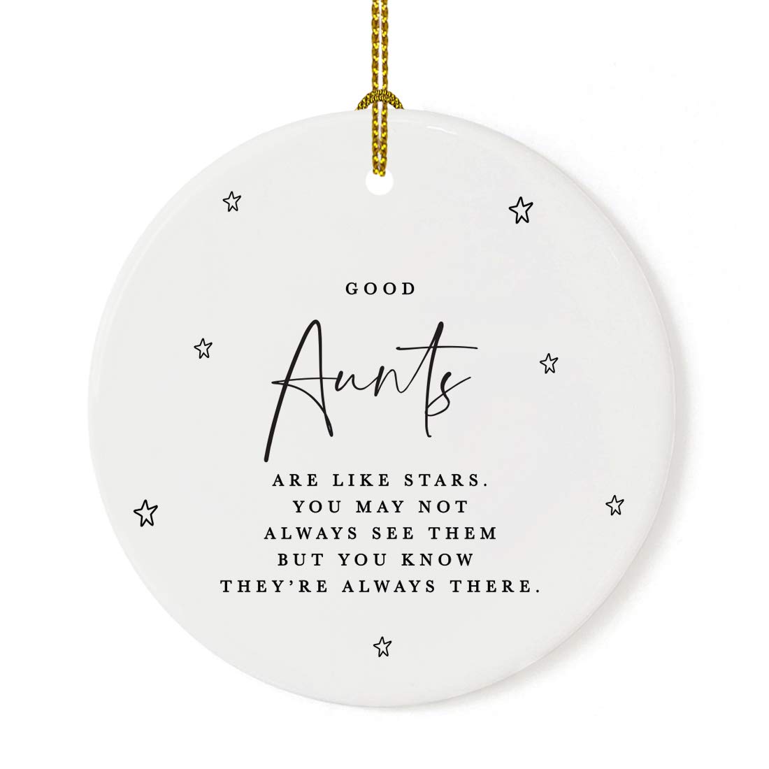 Andaz Press Round Ceramic Porcelain Christmas Ornament Collectible Aunt Auntie Gift, Amazing Aunts are Like Stars. You May Not Always See Them But You Know They're Always There., 1-Pack Aunt Ornament