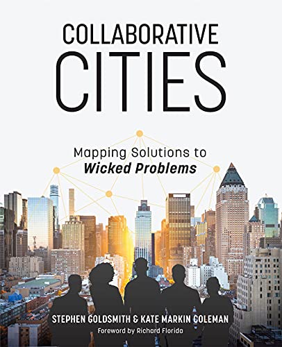 Collaborative Cities: Mapping Solutions to Wicked Problems view 2