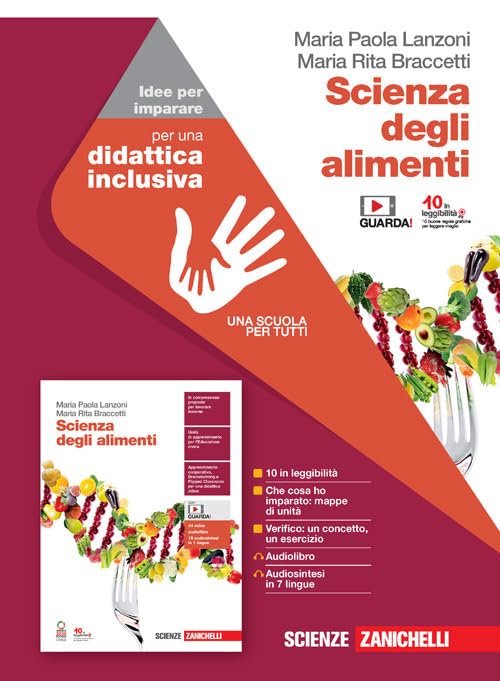 Scienza degli alimenti. Idee per imparare. Per le Scuole superiori. Con espansione online