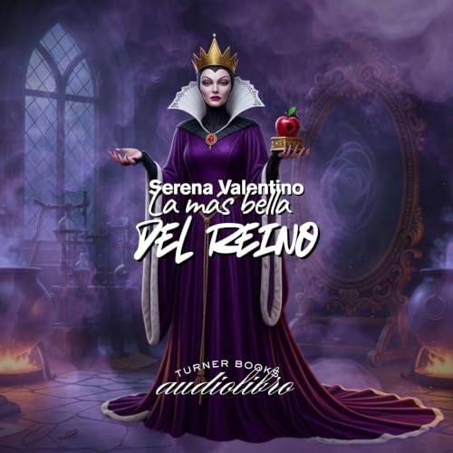 Couverture de La m&aacute;s bella del Reino. Serena Valentino. Audiolibro