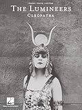 The Lumineers Cleopatra | Piano Vocal Guitar Songbook | Indie Folk Pop Sheet Music Book with 14 Official Songs | Piano Vocal Guitar Arrangements for Performers, Teachers, and Students | Hal Leonard