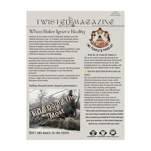 &ldquo;When Rules Ignore Reality: HOA Power, Winter Storms, and Who Gets to Decide Safety&rdquo;