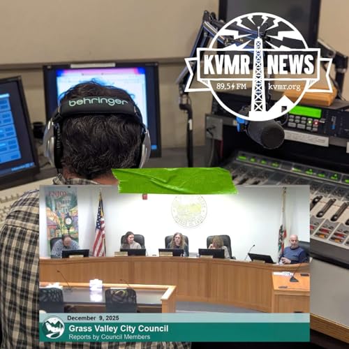 Prescribed Burn Near Nevada City / Union Pacific Train Derails in Colfax / Death Cap Mushroom Found in Nevada County / Grass Valley City Council Review