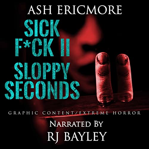 Sloppy Seconds by Ash Ericmore episode artwork
