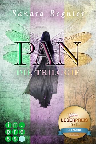 Die Pan-Trilogie: 3 Bände in einem Bundle!: Romantische Urban Fantasy, die dich in die Welt der Elfen führt