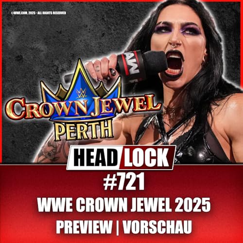 WWE Crown Jewel 2025 🟢 PREVIEW / VORSCHAU