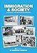 Immigration and Society: A Historical and Sociological Approach