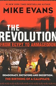 Paperback The Revolution: From Egypt to Armageddon Book