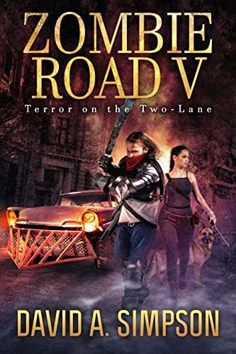 Zombie Road V: Terror on the Two-Lane
