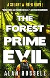 The Forest Prime Evil: A Private Investigator Stuart Winter Novel (Stuart Winter Novels Book 2)