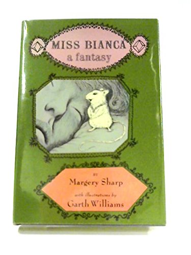 Miss Bianca: A Fantasy