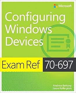 Exam Ref 70-697 Configuring Windows Devices - coolthings.us