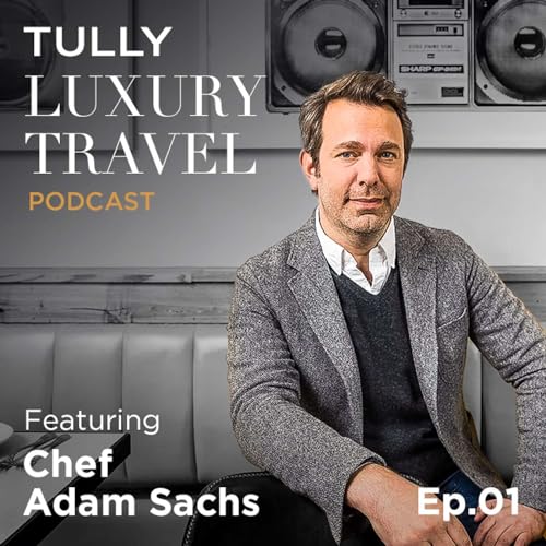 Salt, Spice, Memory: Designing Unforgettable Culinary Travel Experiences with Food Writer Adam Sachs