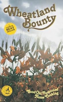 Spiral-bound Wheatland Bounty Book