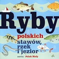 Ryby polskich stawĂlw, rzek i jezior - WĹadysĹaw Fisher [KSIÄĹťKA] 8389937603 Book Cover