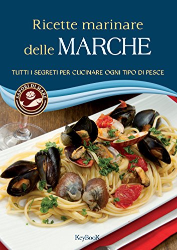 Ricette Marinare Delle Marche