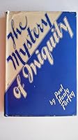 The mystery of iniquity B0007DQ8VU Book Cover