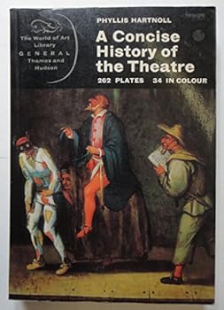 Paperback The Theatre: A Concise History (World of Art) Book