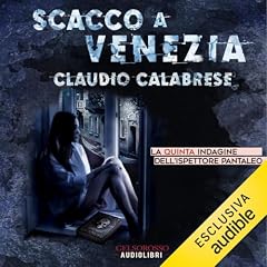 Scacco a Venezia - La quinta indagine dell'ispettore Pantaleo copertina