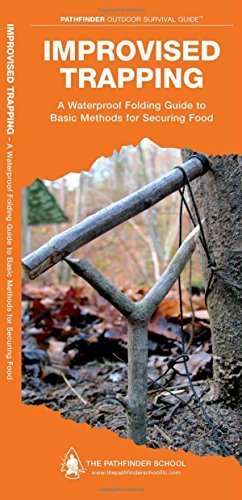 Improvised Trapping: A Waterproof Pocket Guide to Basic Methods for Securing Food (Pathfinder Outdoor Survival Guide Series) by Dave Canterbury (2012-06-01)
