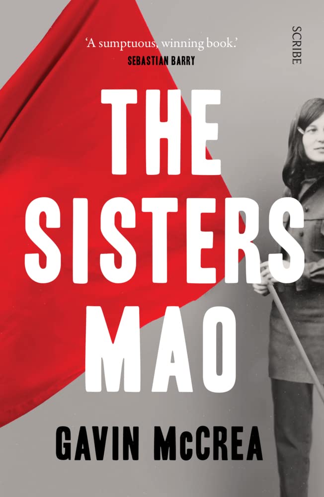 The Sisters Mao: a novel by Gavin McCrea PAPERBACK 9781913348939