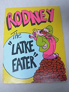 Unknown Binding Rodney "the latke kid" Book