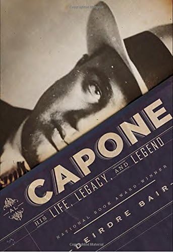 Al Capone: His Life, Legacy, and Legend Hardcover – Deckle Edge, October 25, 2016