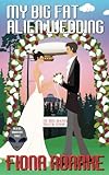 Cover zum Buch My Big Fat Alien Wedding