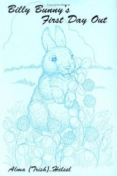 Paperback Billy Bunny's First Day Out Book
