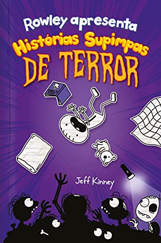 Rowley Apresenta: Histórias Supimpas de Terror: 3