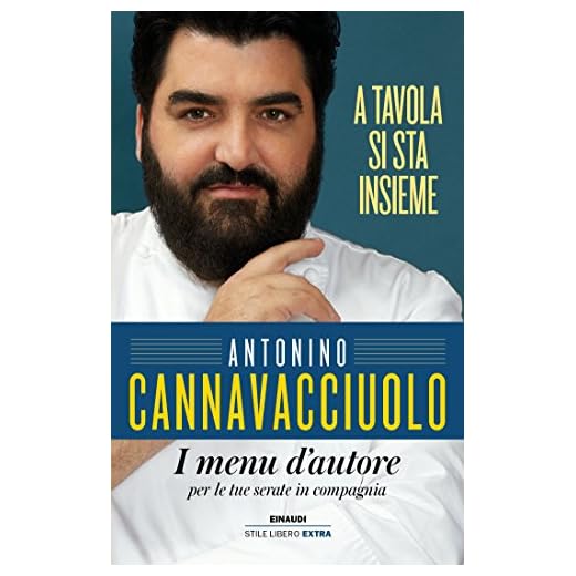 A tavola si sta insieme: I menu d'autore per le tue serate in compagnia (In cucina con Cannavacciuolo Vol. 3)
