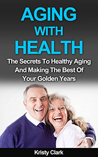 Free eBook - Aging With Health