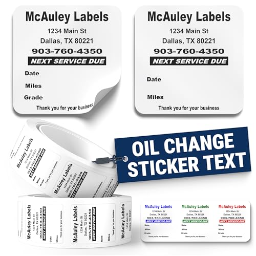 McAuley Labels Custom Oil Change Stickers, Windshield, Door Jamb - Durable, Easy to Write On, Easy to Peel Off - with Text, 1.875x2.275 inches