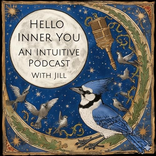 Hello Inner You Podcast Por Jill Militzer arte de portada