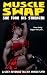 Muscle Swap: She Took His Strength