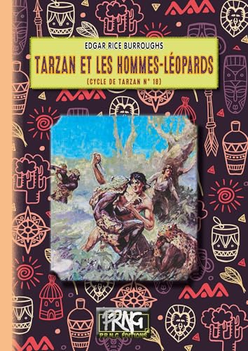 Tarzan et les Hommes-Léopards (cycle de Tarzan n° 18)